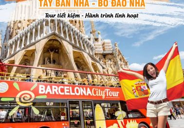 Tour Châu Âu Linh Hoạt: Tây Ban Nha - Bồ Đào Nha